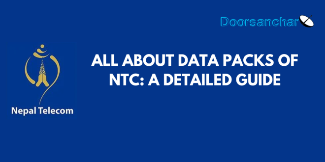 DATA PACKS OF NTC : A DETAILED GUIDE